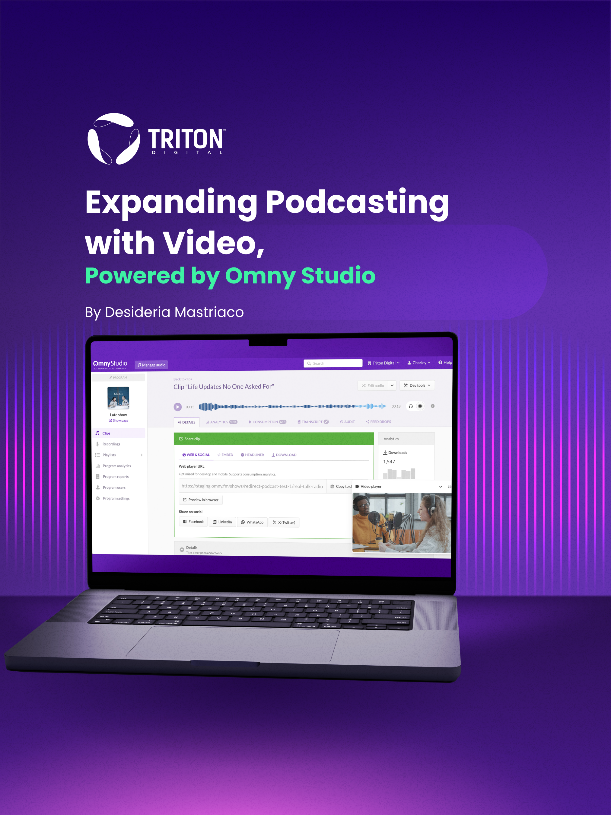 Expanding Podcasting with Video, Powered by Omny Studio