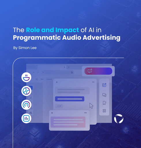 The Role and Impact of AI in Programmatic Audio Advertising
