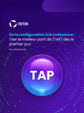 De la configuration à la croissance : Tirer le meilleur parti de (TAP) dès le premier jour