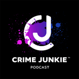 Crime Junkie Podcast | Crime Junkie Podcast