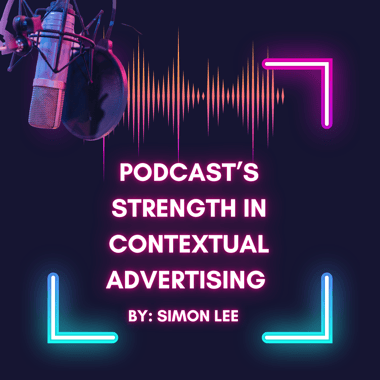 La Puissance du Podcast dans la Publicité Contextuelle