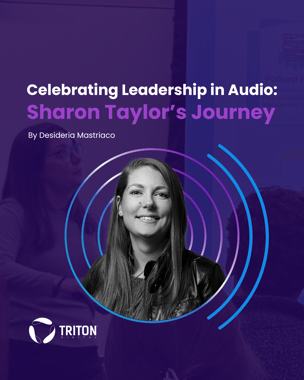 Celebrating Leadership in Audio: Sharon Taylor’s Journey