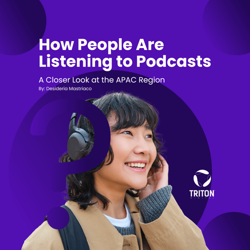 Comment les gens écoutent les podcasts : un aperçu sur l'APAC