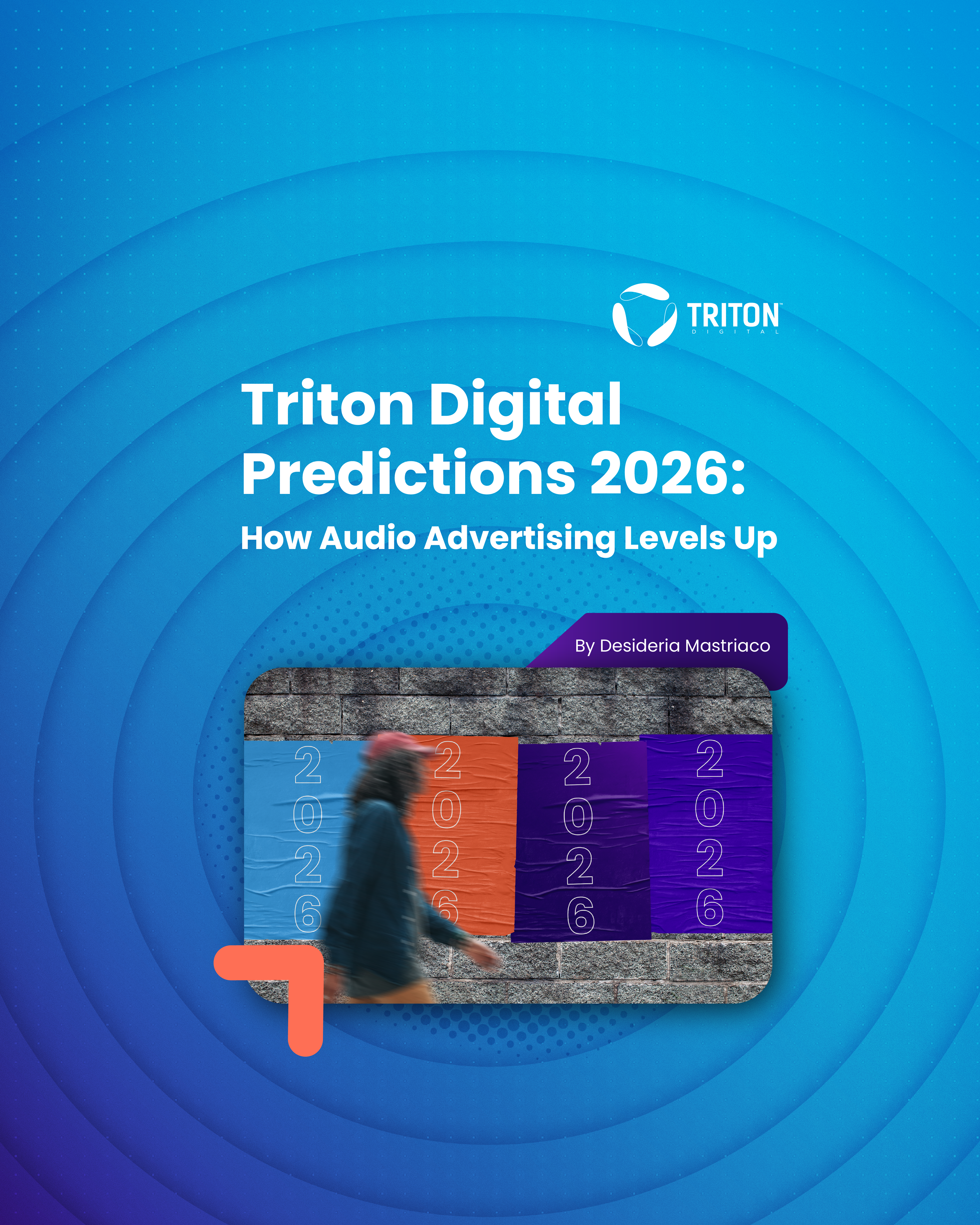 Triton Digital Predictions 2026: How Audio Advertising Levels Up