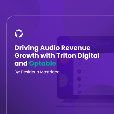 Stimuler la Croissance des Revenus Audio avec Triton Digital & Optable